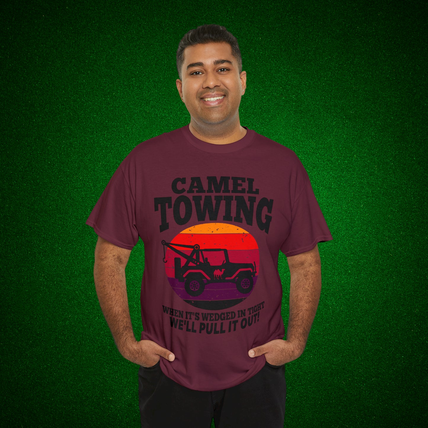 Camel Towing When its wedged in tight we'll pull it out T-Shirt