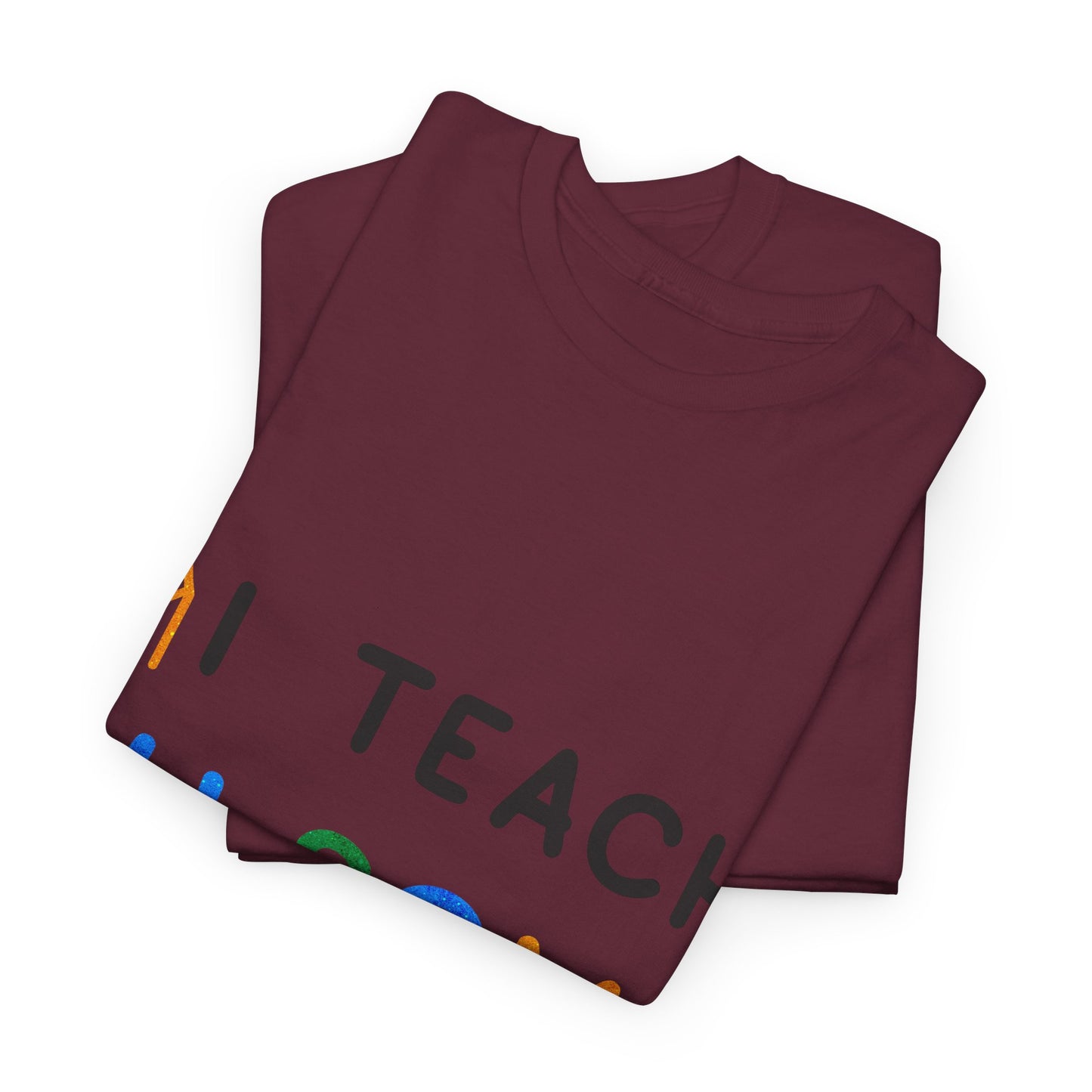 Autism I TEACH AU-SOME KIDS T-shirt Unisex Heavy Cotton