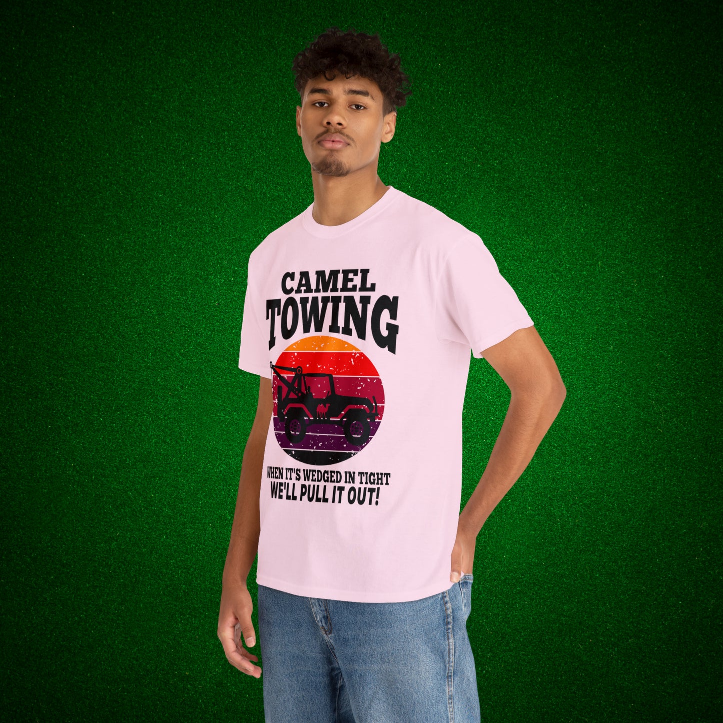 Camel Towing When its wedged in tight we'll pull it out T-Shirt