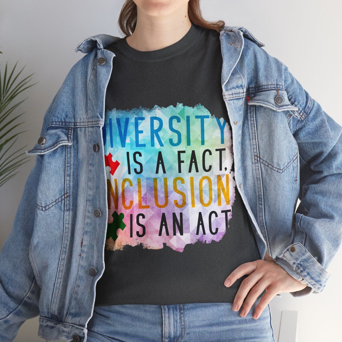 Autism Diversity is a Fact, Inclusion is an Act T-shirt Unisex Heavy Cotton