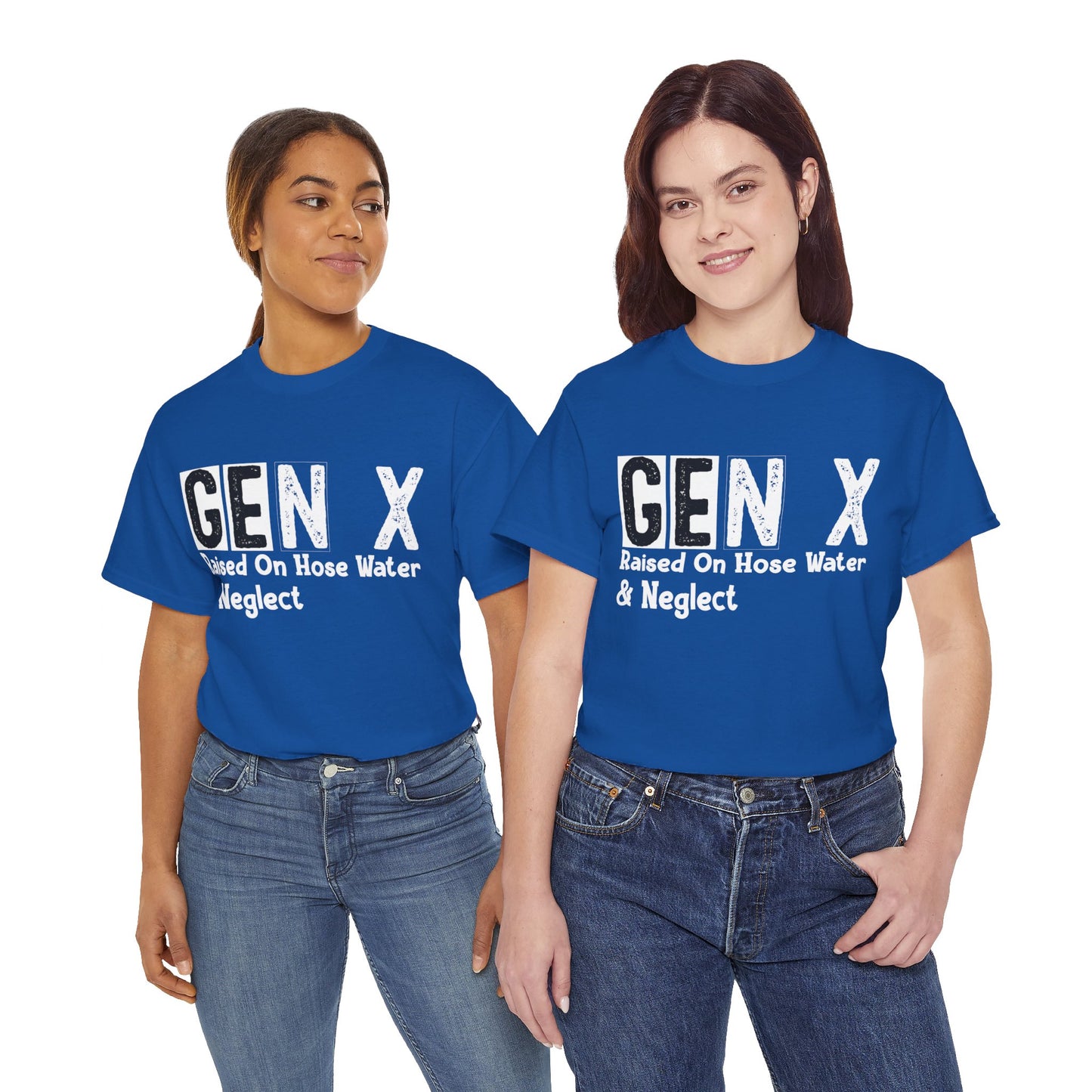GEN X Raised On Hose Water & Neglect Tshirt Unisex Heavy Cotton