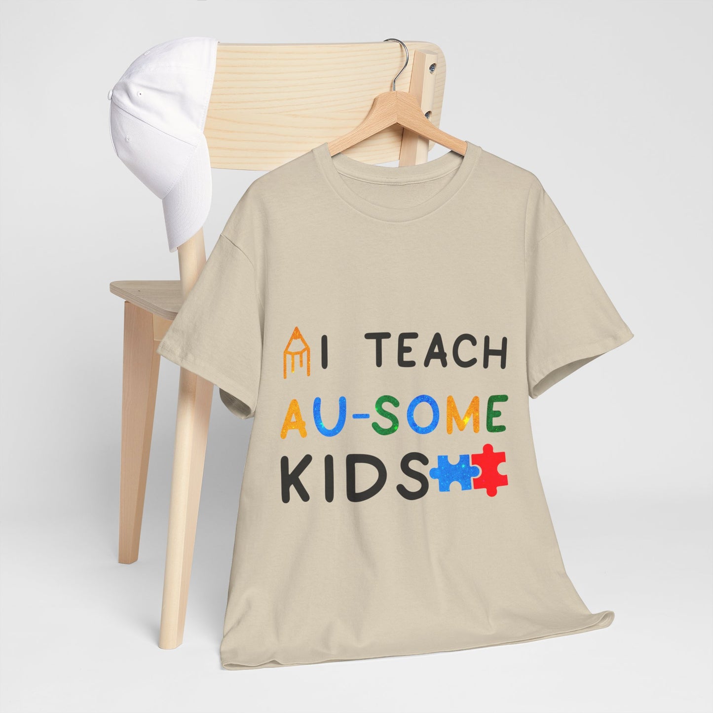 Autism I TEACH AU-SOME KIDS T-shirt Unisex Heavy Cotton