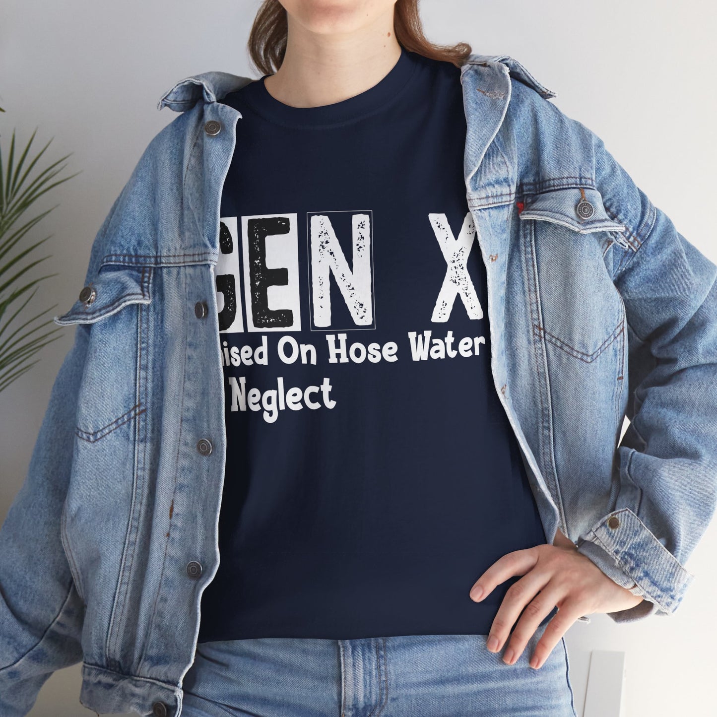 GEN X Raised On Hose Water & Neglect Tshirt Unisex Heavy Cotton
