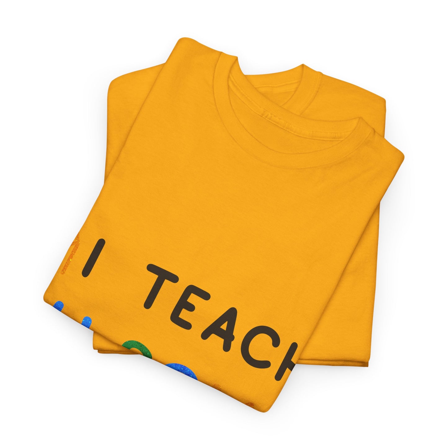 Autism I TEACH AU-SOME KIDS T-shirt Unisex Heavy Cotton