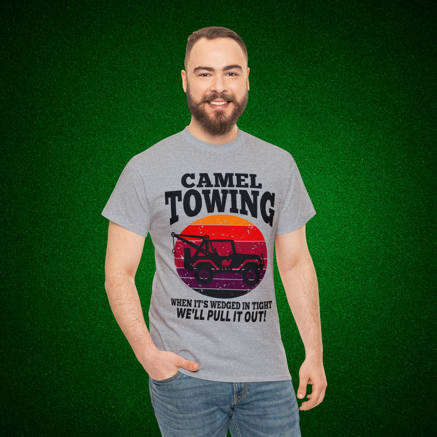 Camel Towing When its wedged in tight we'll pull it out T-Shirt