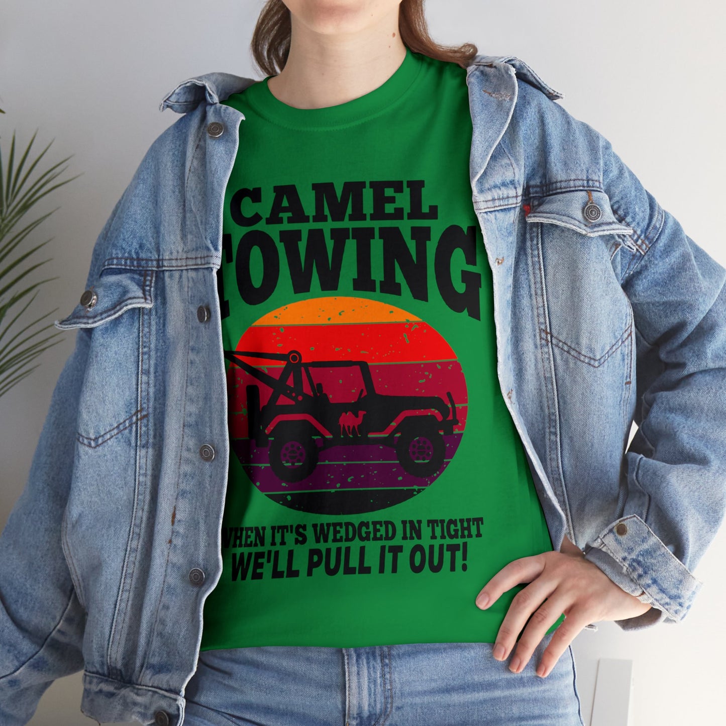 Camel Towing When its wedged in tight we'll pull it out T-Shirt
