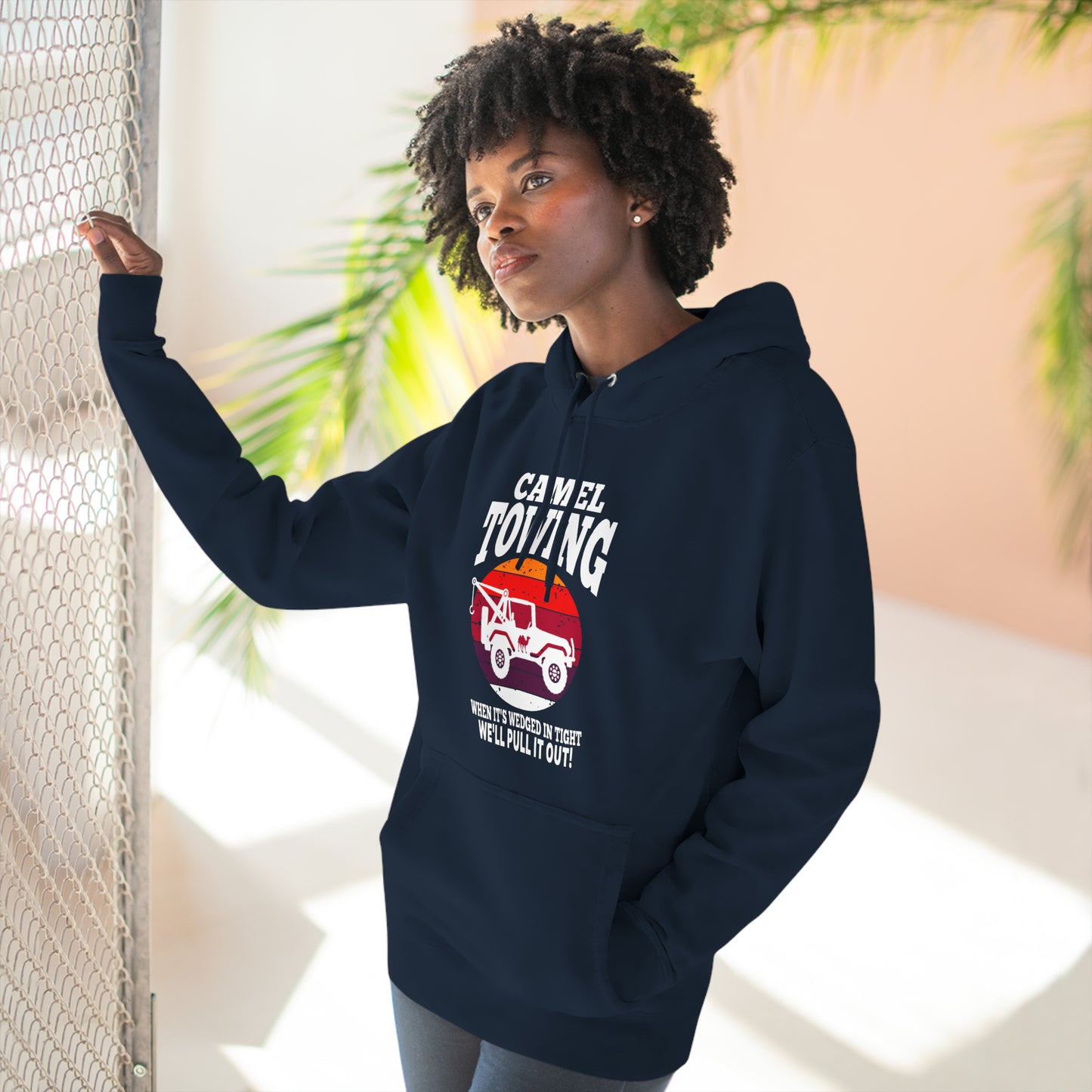Camel Towing When its wedged in tight we'll pull it out Pull over Hoodie