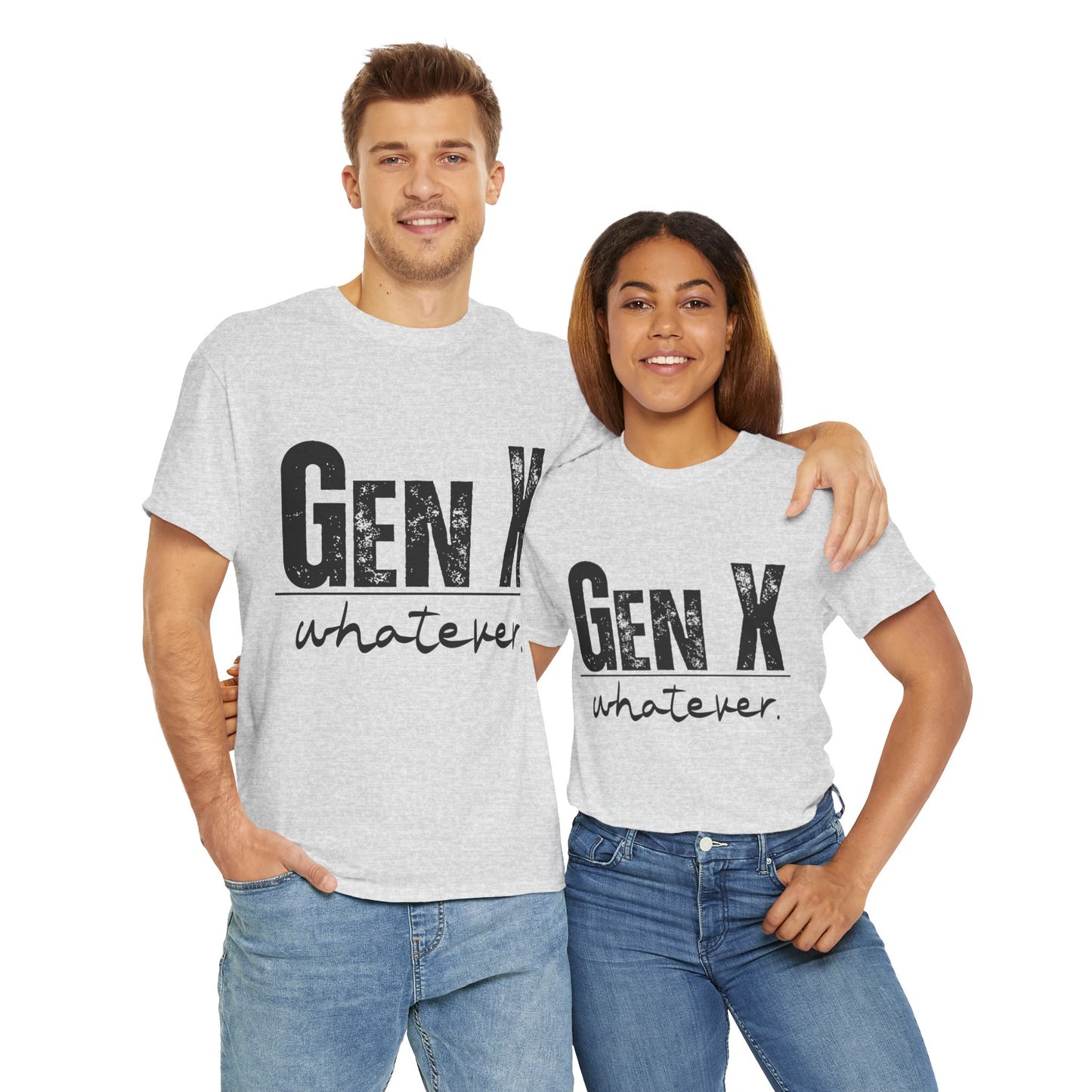 GEN X Whatever Unisex Heavy Cotton T-Shirt