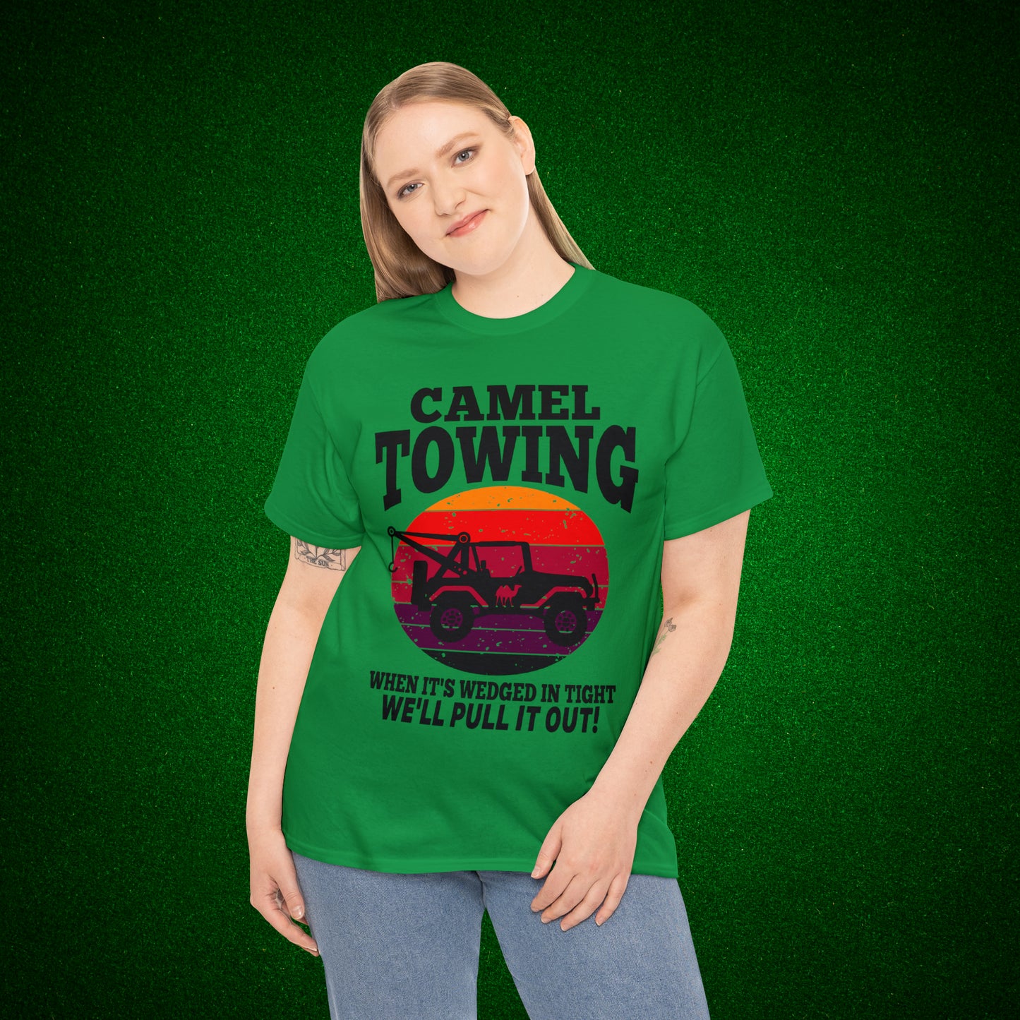 Camel Towing When its wedged in tight we'll pull it out T-Shirt