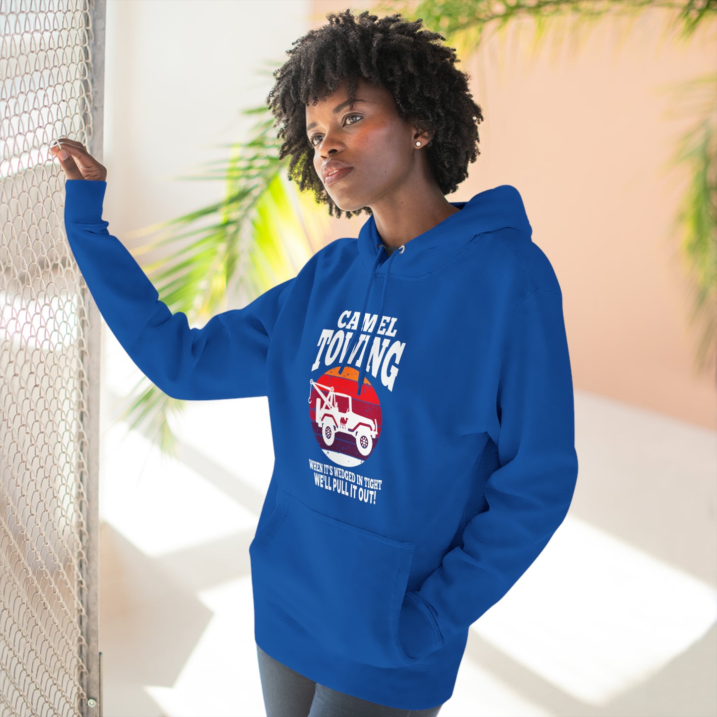 Camel Towing When its wedged in tight we'll pull it out Pull over Hoodie