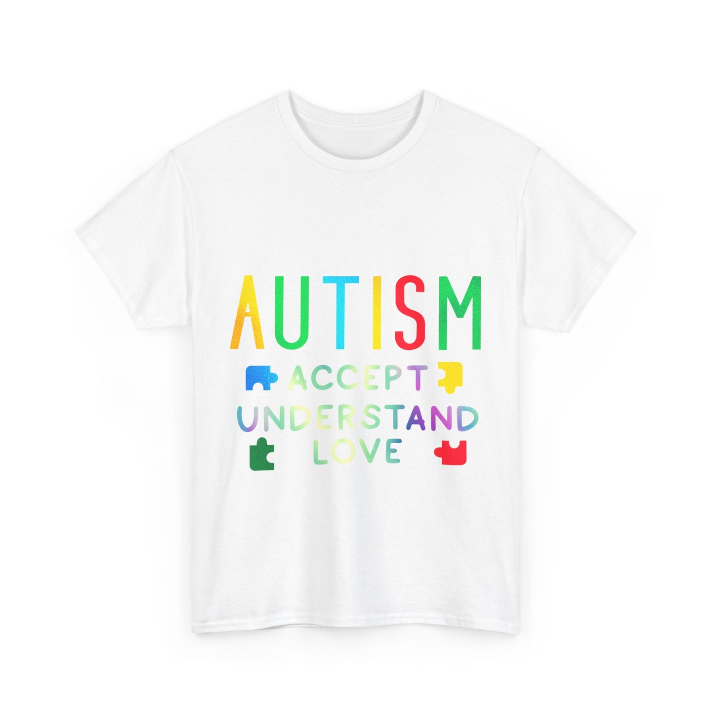 Autism ACCEPT UNDERSTAND LOVE T-shirt Unisex Heavy Cotton