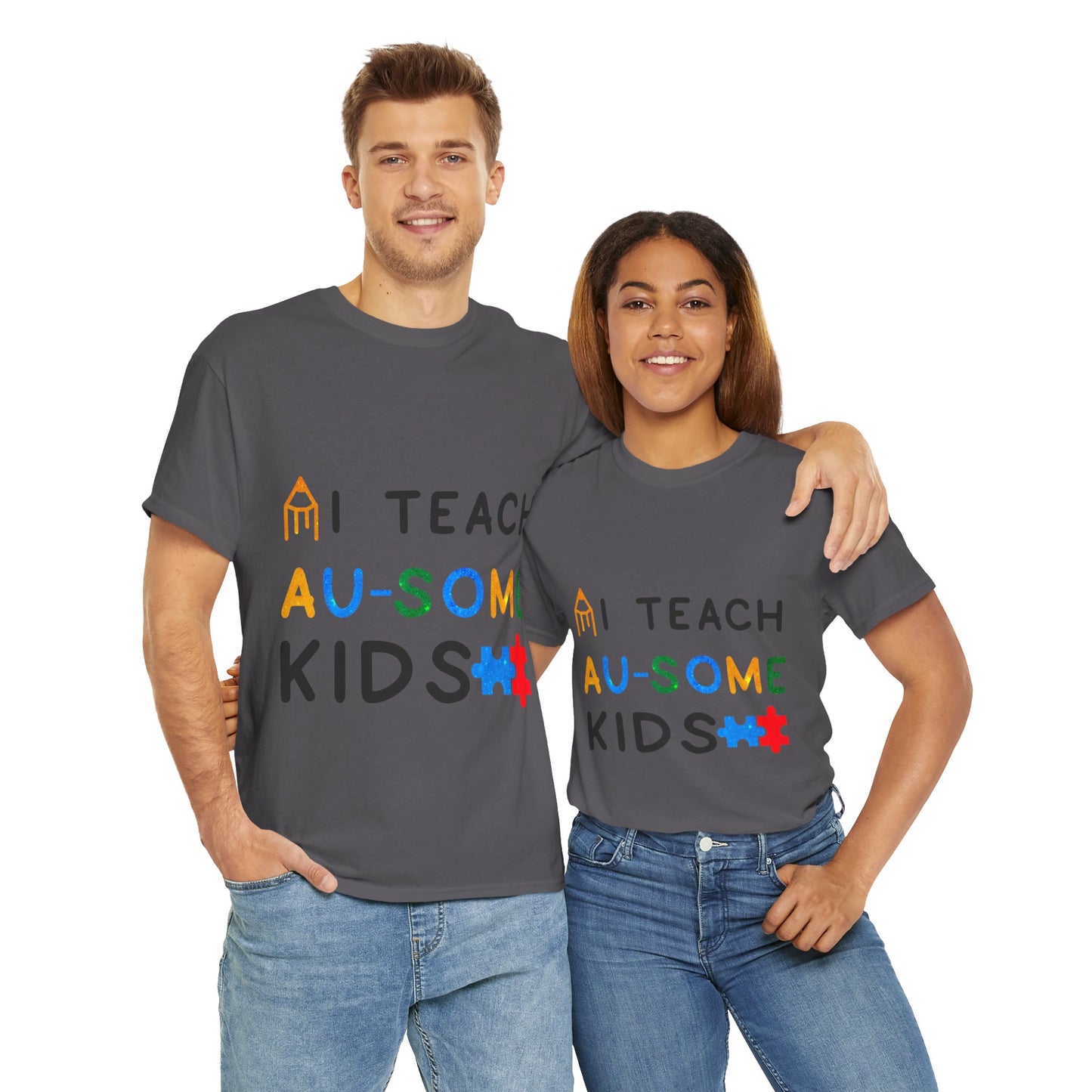 Autism I TEACH AU-SOME KIDS T-shirt Unisex Heavy Cotton