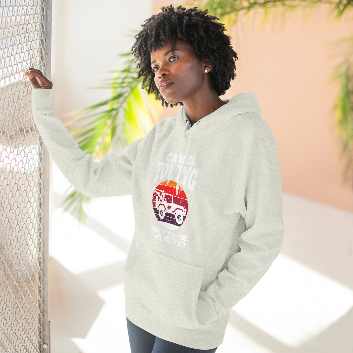 Camel Towing When its wedged in tight we'll pull it out Pull over Hoodie