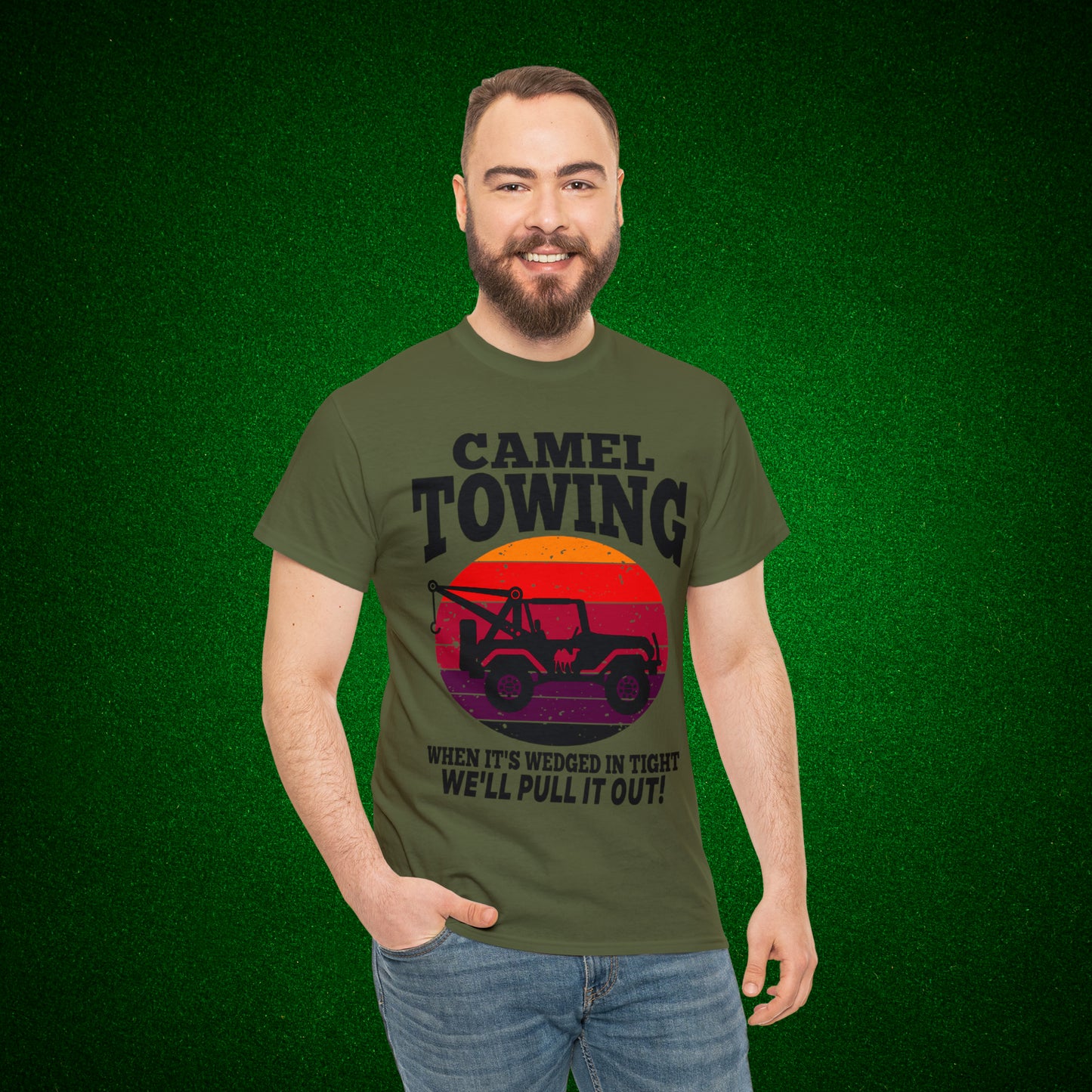 Camel Towing When its wedged in tight we'll pull it out T-Shirt