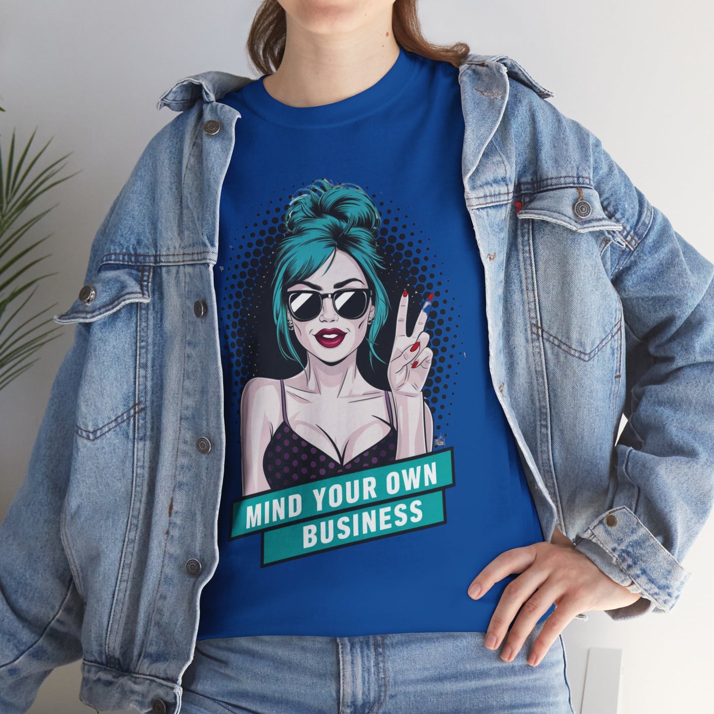 Sexy PopArt Girl Mind Your Own Business Tshirt unisex heavy cotton