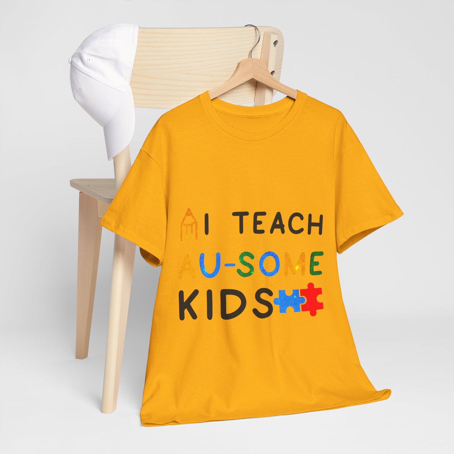Autism I TEACH AU-SOME KIDS T-shirt Unisex Heavy Cotton