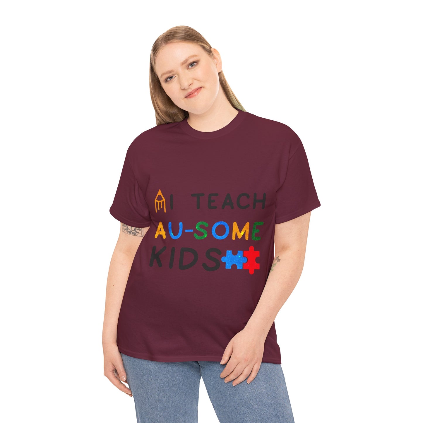 Autism I TEACH AU-SOME KIDS T-shirt Unisex Heavy Cotton