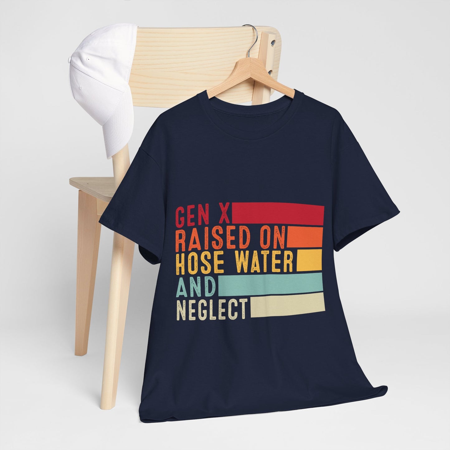 GEN X Raised On Hose Water & Neglect Tshirt Unisex Heavy Cotton