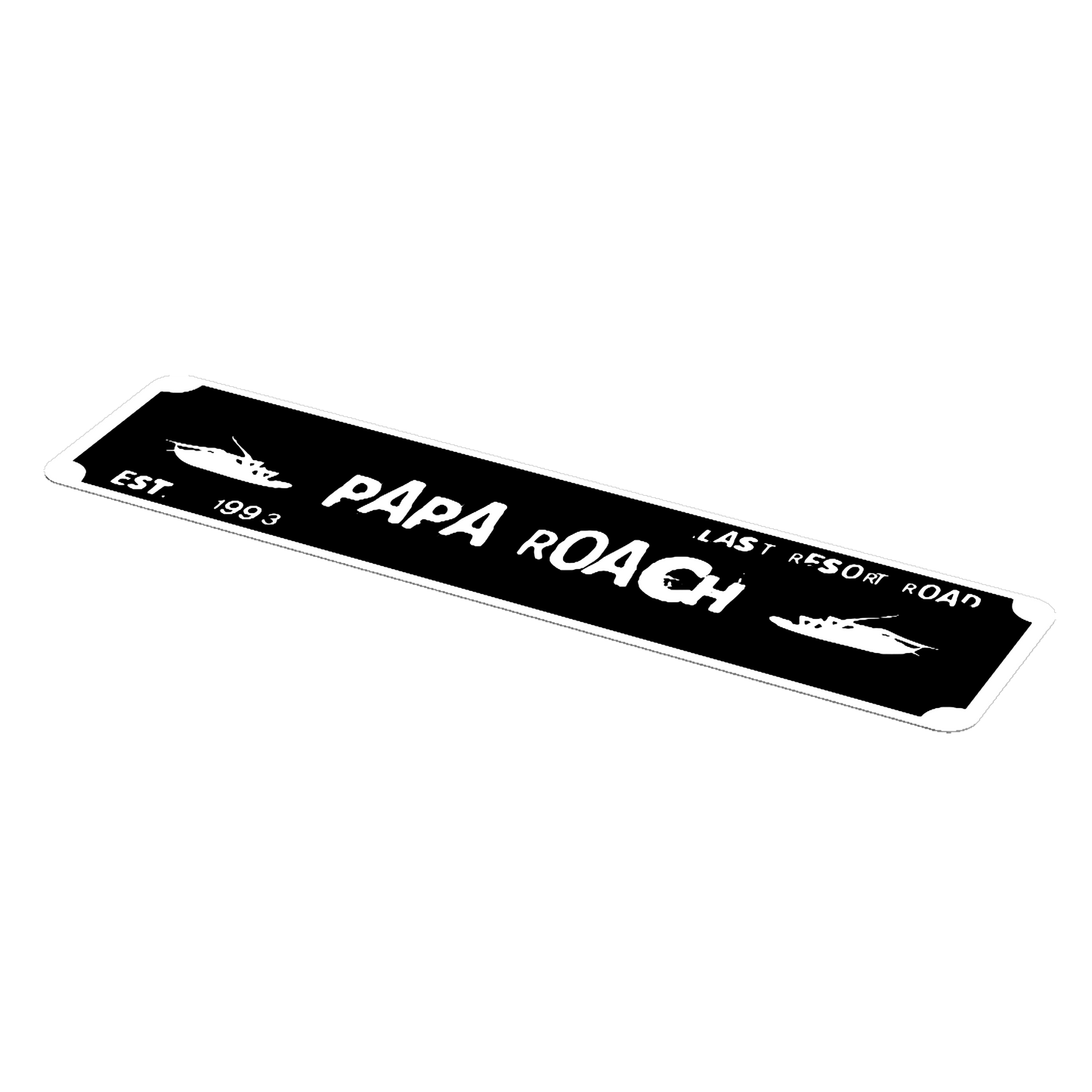 Papa Roach Street Sign 6" X 24" Man Cave Indoor/Outdoor Rock