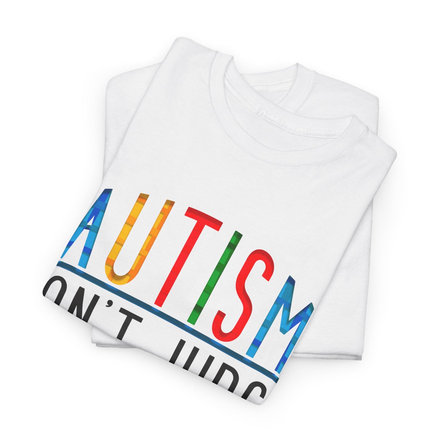 Autism Don't Judge Understand T-shirt Unisex Heavy Cotton
