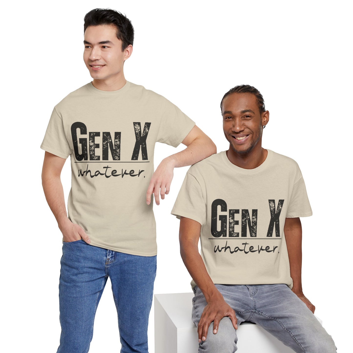 GEN X Whatever Unisex Heavy Cotton T-Shirt