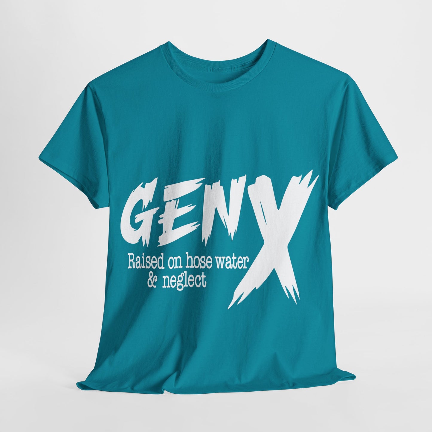 GEN X Raised On Hose Water & Neglect Tshirt Unisex Heavy Cotton