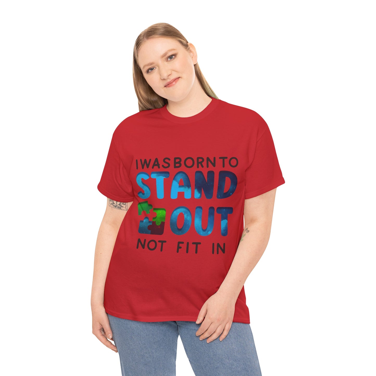 Autism I was Born To Stand Out T-shirt Unisex Heavy Cotton