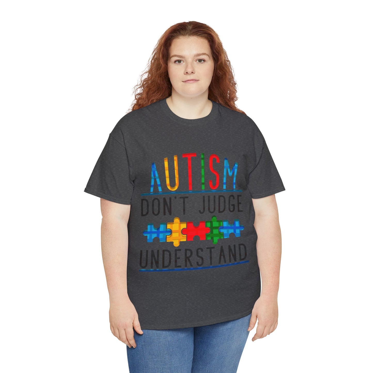 Autism Don't Judge Understand T-shirt Unisex Heavy Cotton