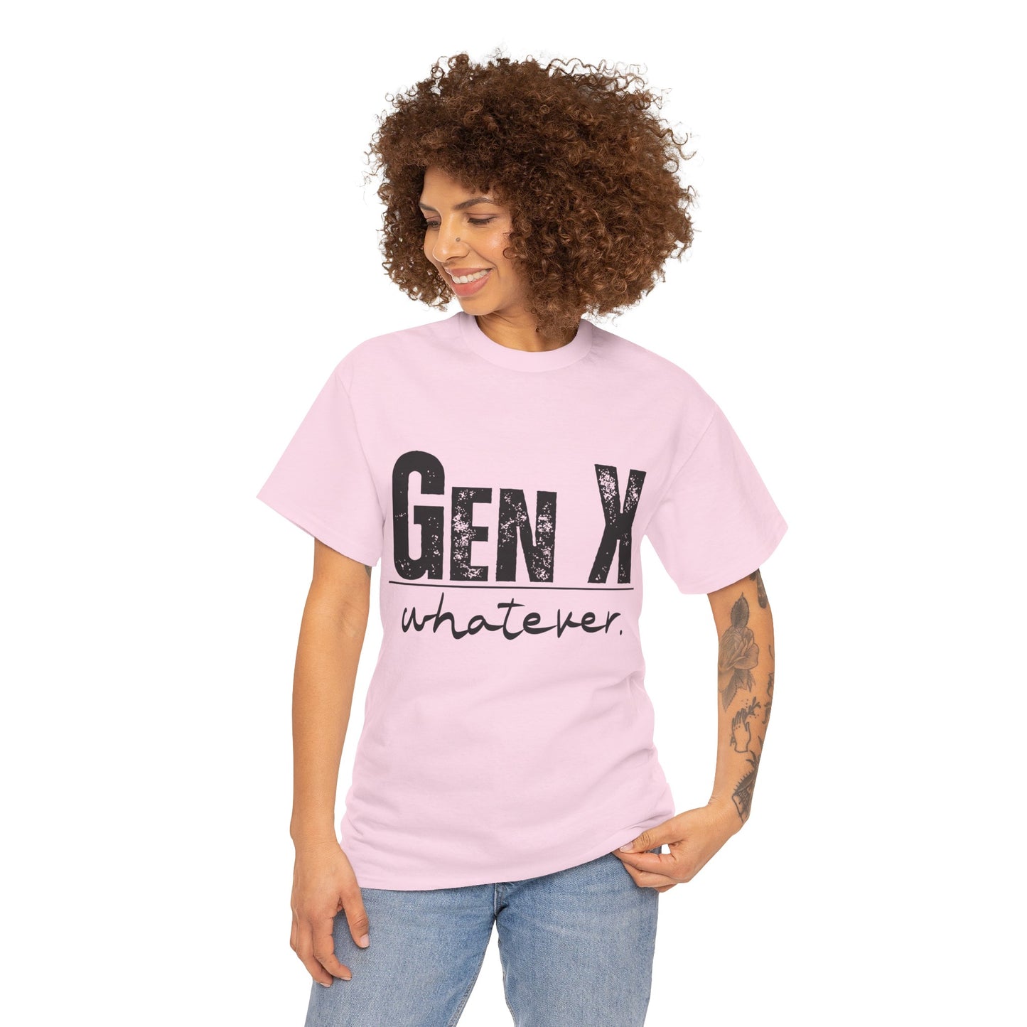 GEN X Whatever Unisex Heavy Cotton T-Shirt