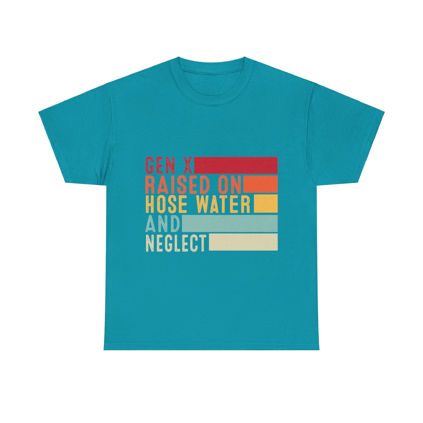 GEN X Raised On Hose Water & Neglect Tshirt Unisex Heavy Cotton