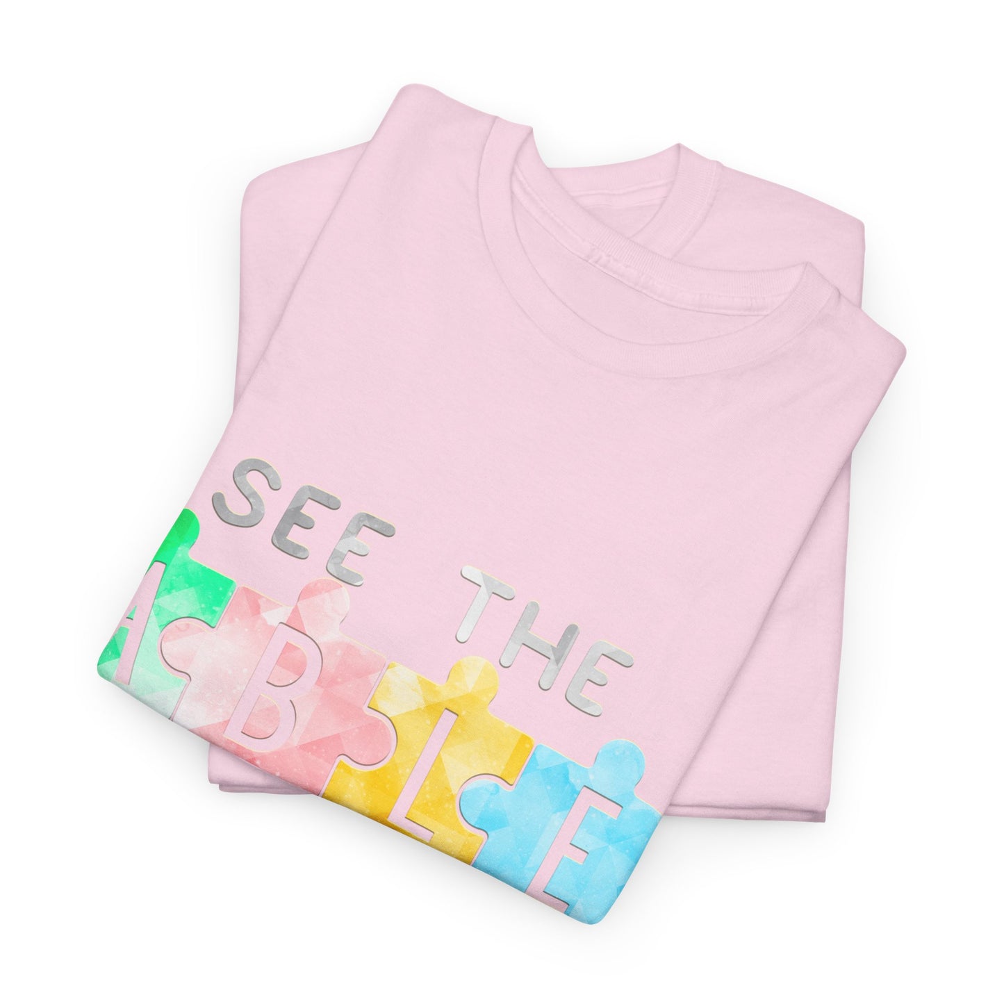 Autism SEE THE ABLE NOT THE LABEL T-shirt Unisex Heavy Cotton