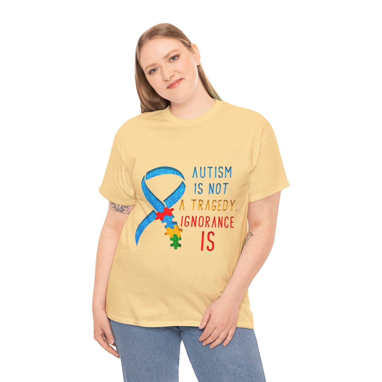 Autism is NOT a Tragedy IGNORANCE is T-shirt Unisex Heavy Cotton