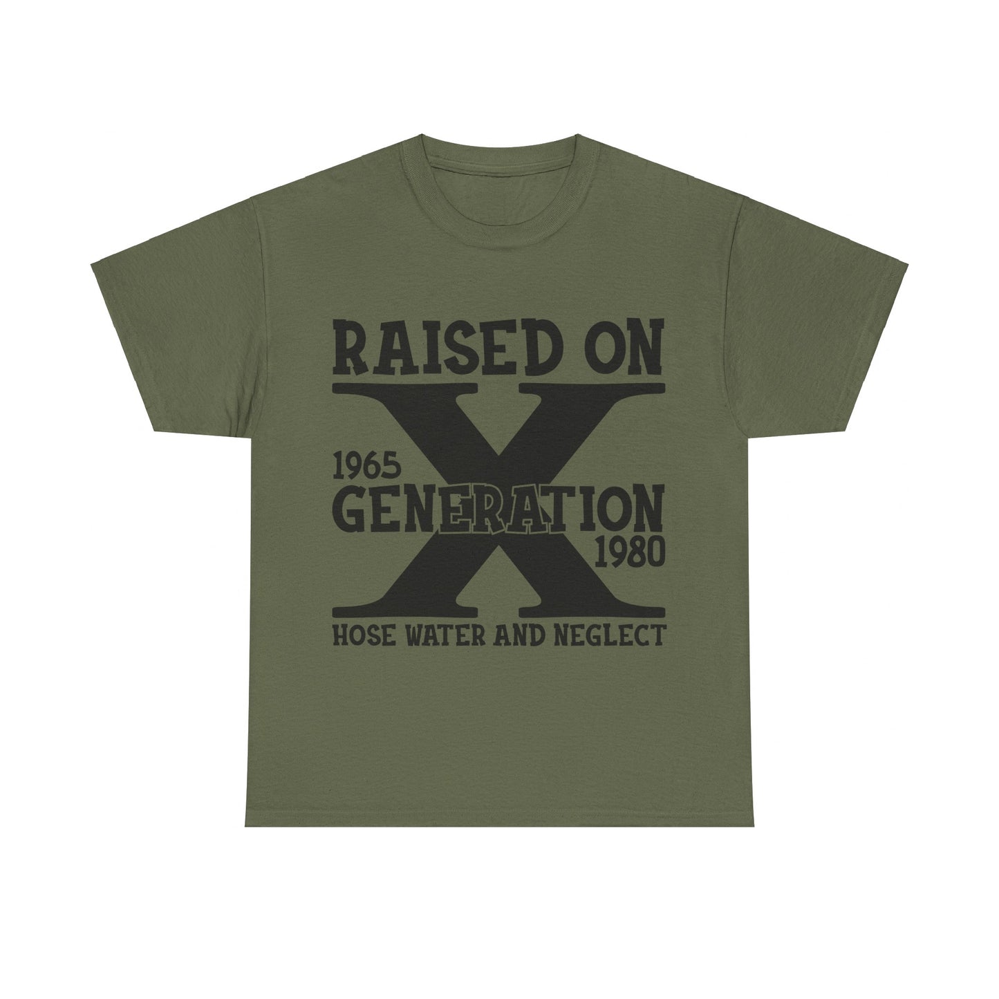 GEN X Raised On Hose Water & Neglect Tshirt Unisex Heavy Cotton