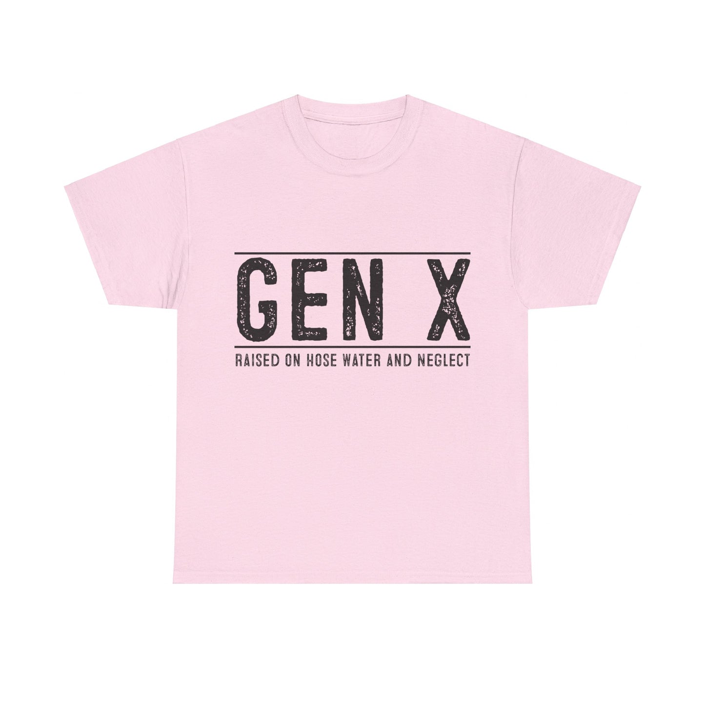 GEN X Raised On Hose Water & Neglect Tshirt Unisex Heavy Cotton