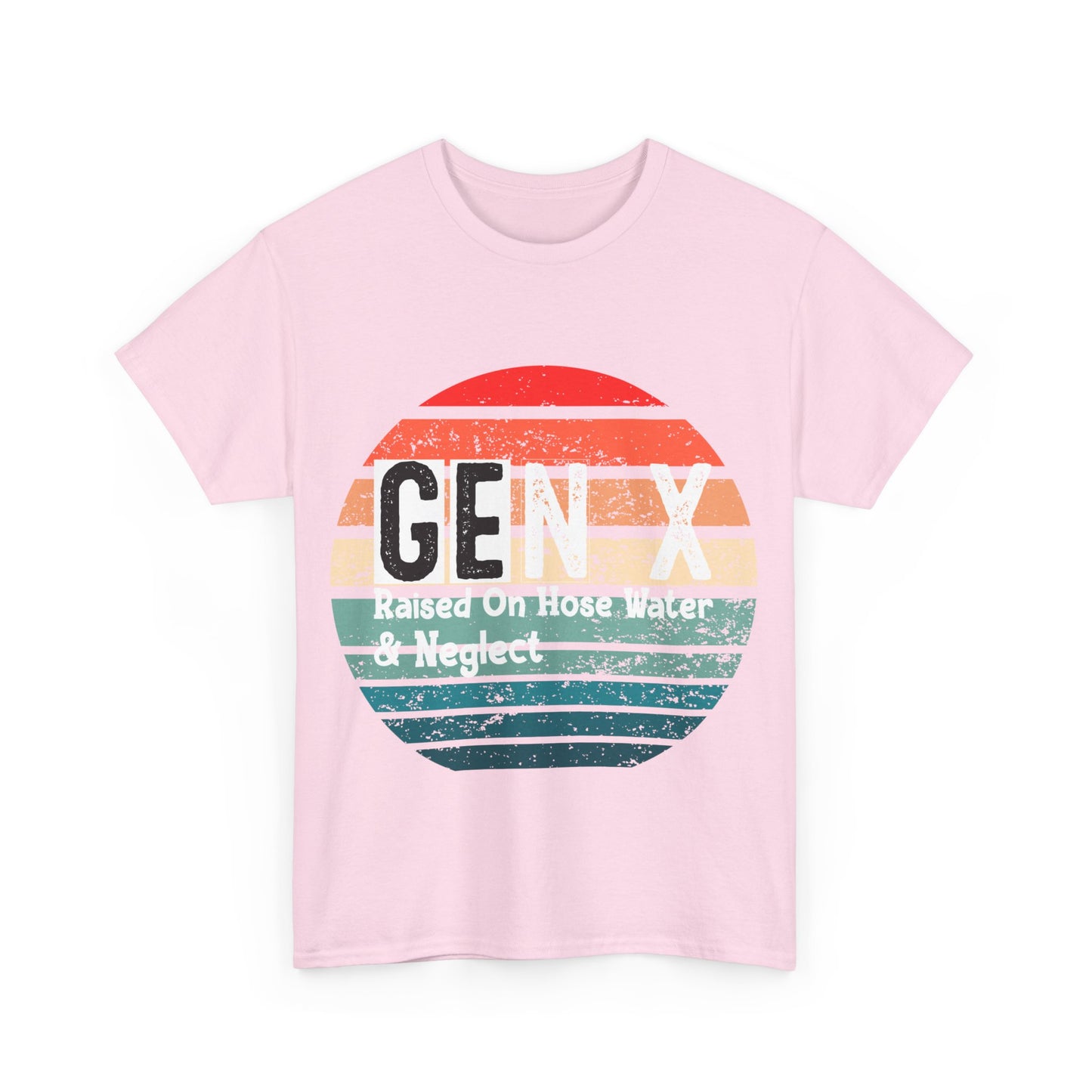 GEN X Raised On Hose Water & Neglect Tshirt Unisex Heavy Cotton