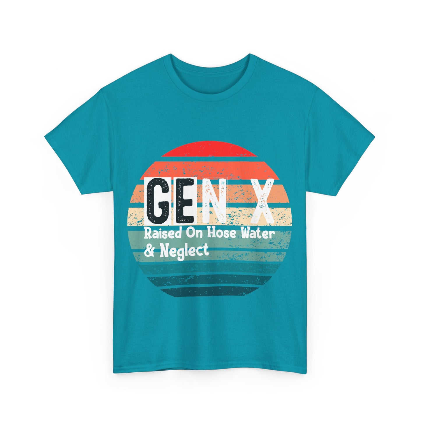 GEN X Raised On Hose Water & Neglect Tshirt Unisex Heavy Cotton
