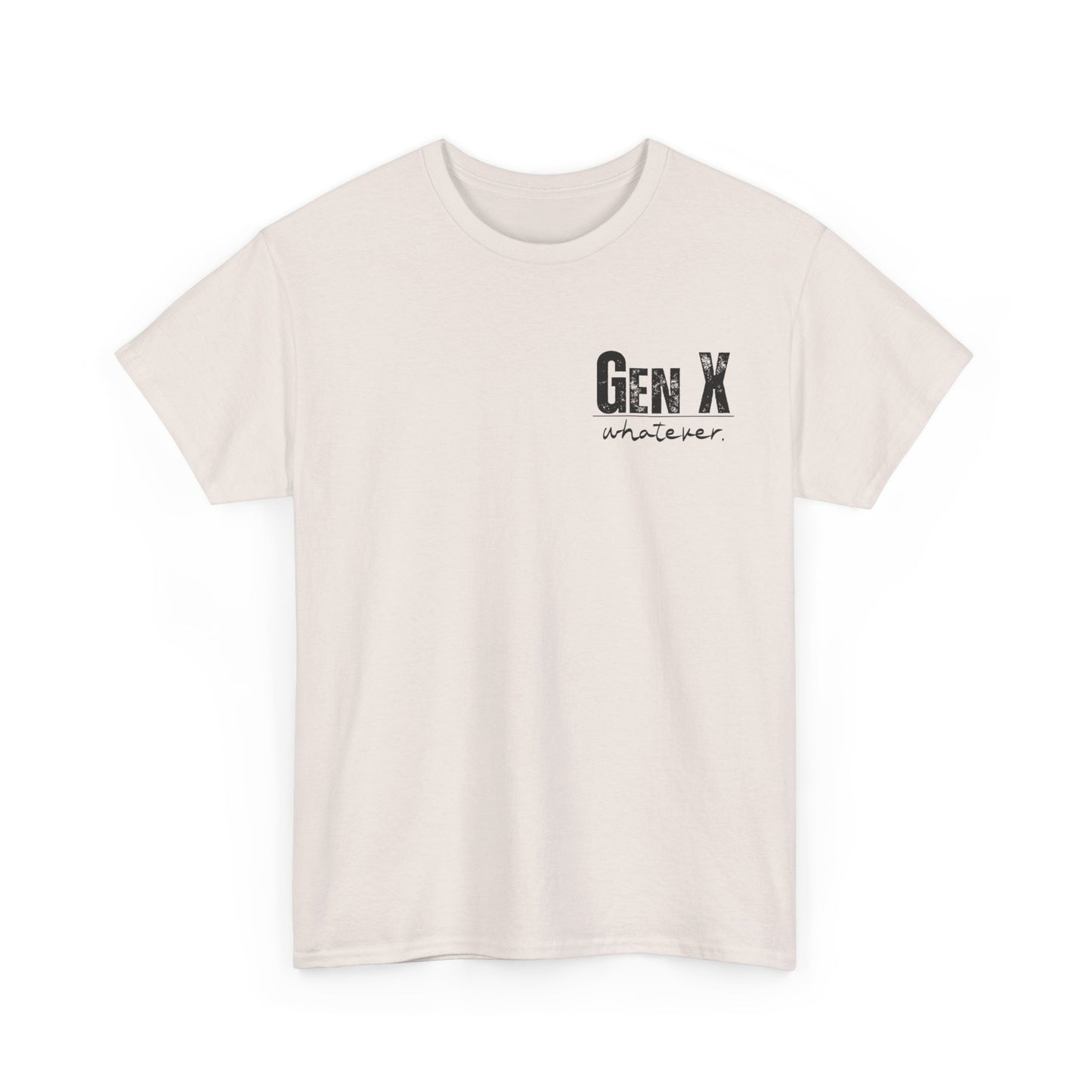 GEN X Definition Unisex Heavy Cotton T-Shirt Front & Back