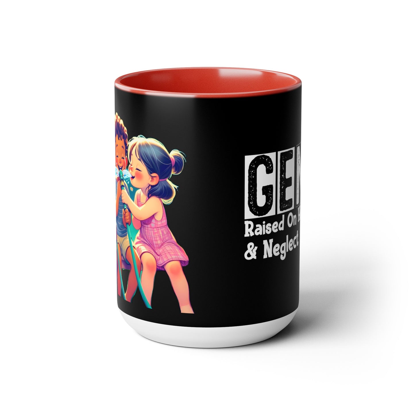GEN X Raised On Hose Water & Neglect 15oz Coffee Mug