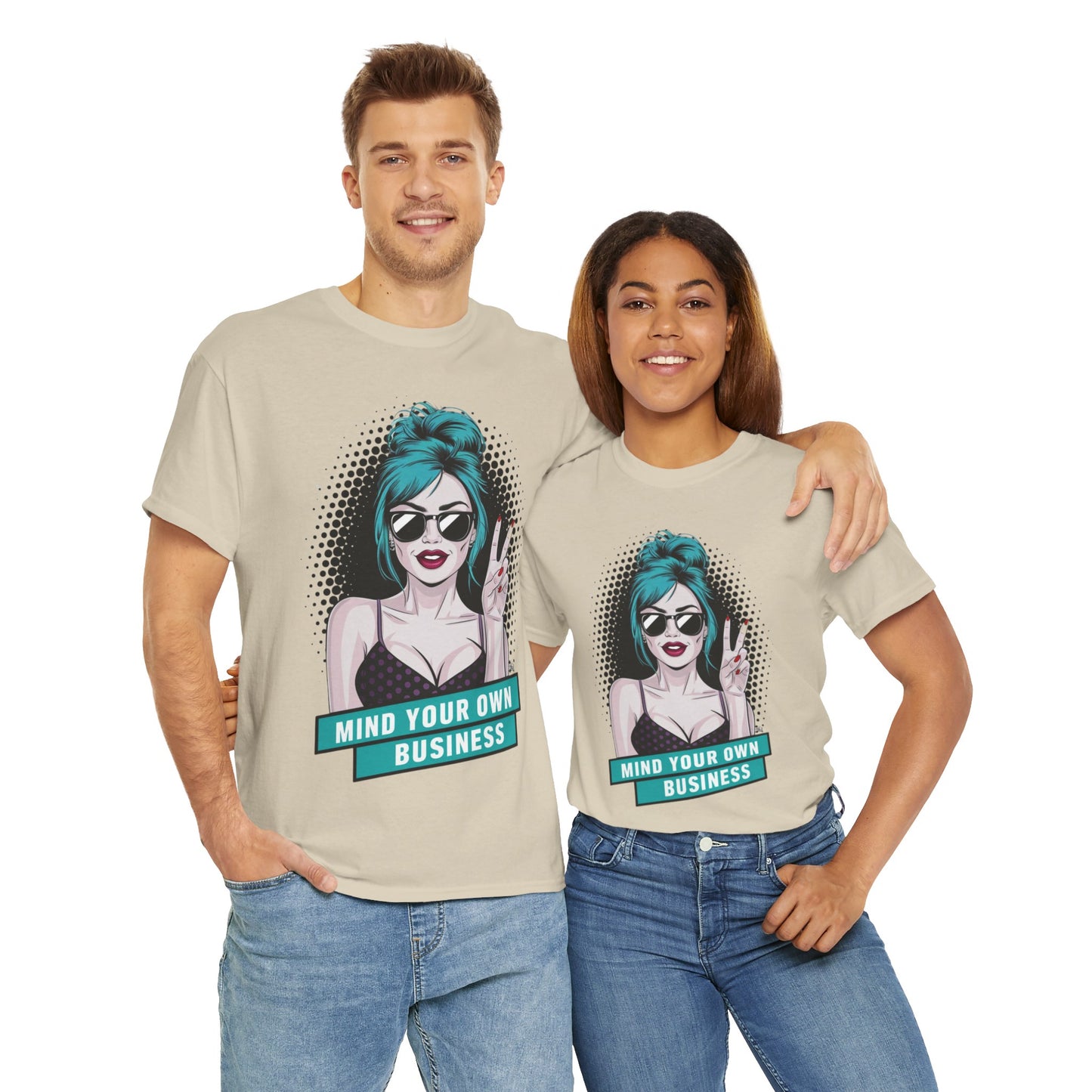 Sexy PopArt Girl Mind Your Own Business Tshirt unisex heavy cotton