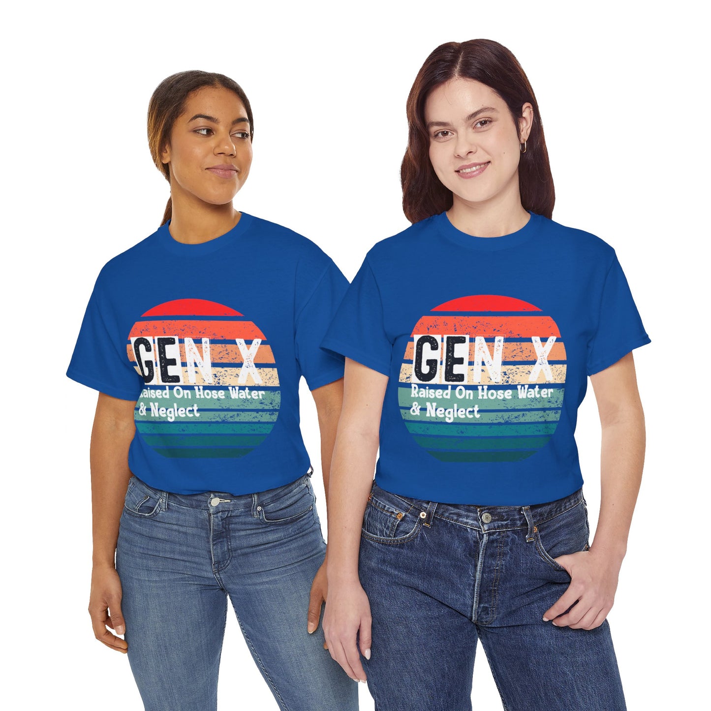 GEN X Raised On Hose Water & Neglect Tshirt Unisex Heavy Cotton