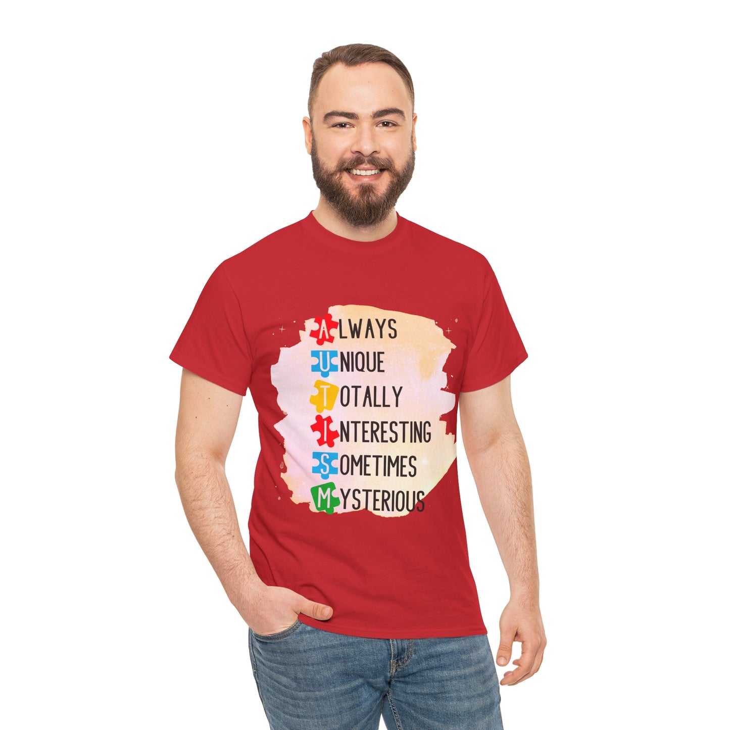 Autism Always Unique Totally Interesting Sometimes Mysterious T-shirt Unisex Heavy Cotton