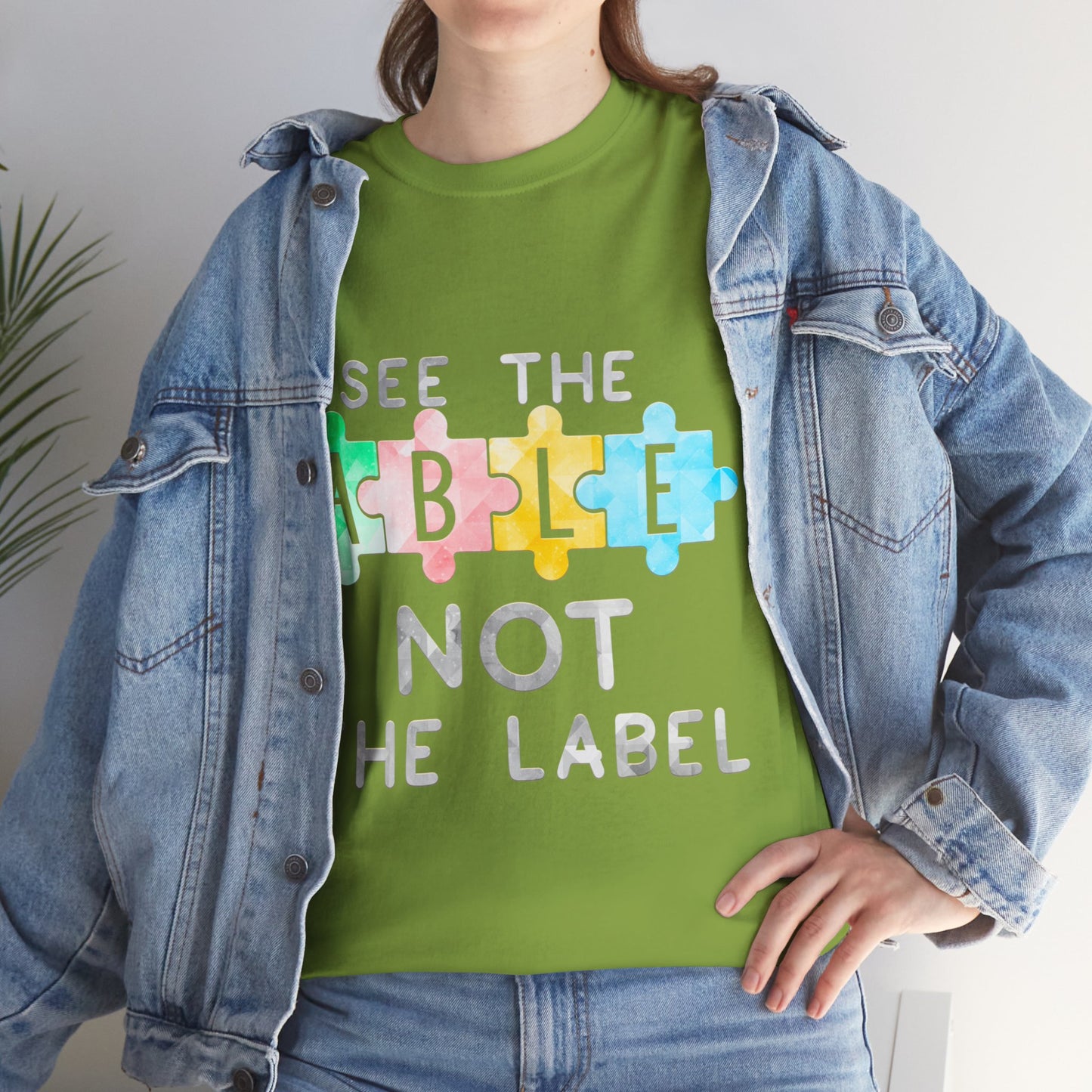 Autism SEE THE ABLE NOT THE LABEL T-shirt Unisex Heavy Cotton