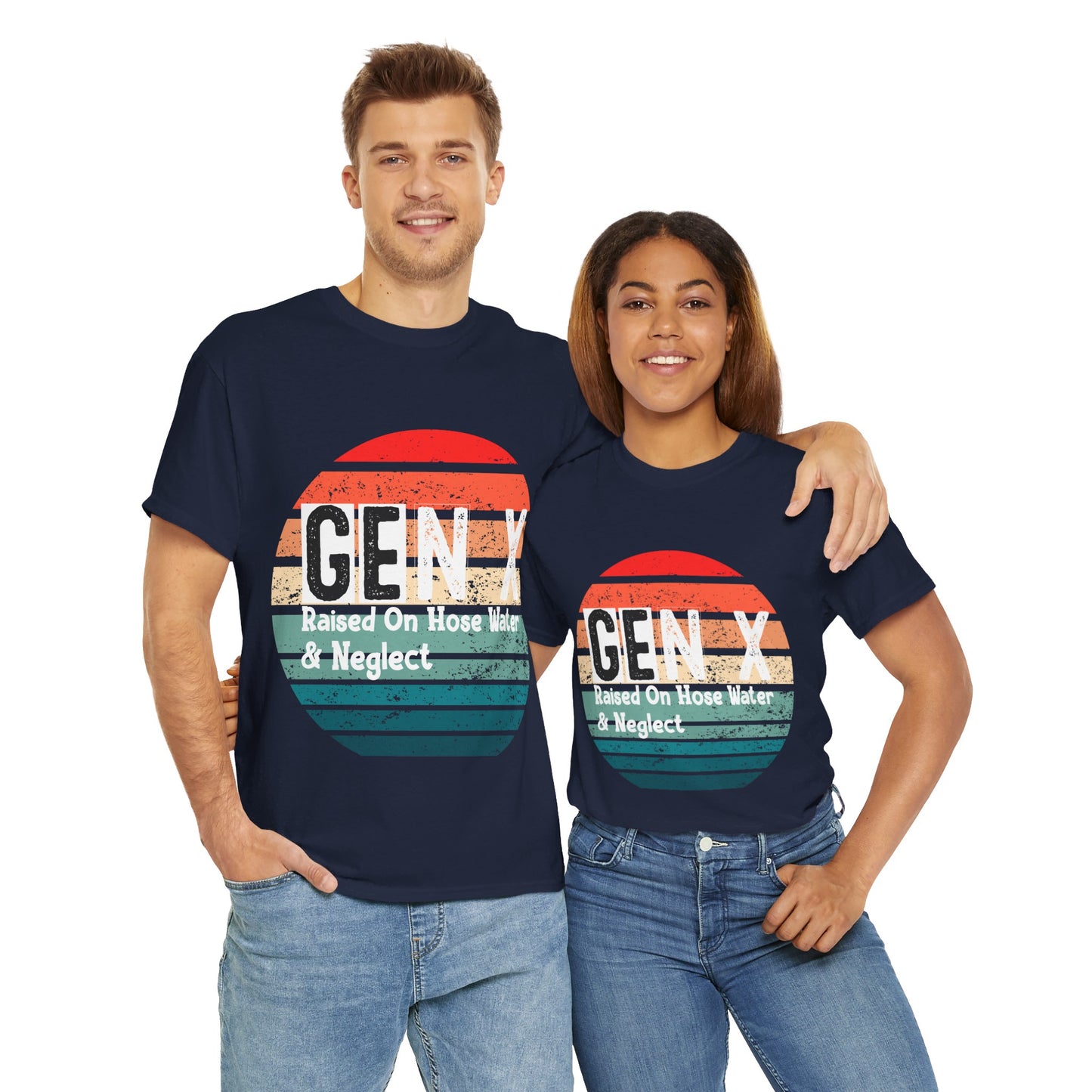 GEN X Raised On Hose Water & Neglect Tshirt Unisex Heavy Cotton