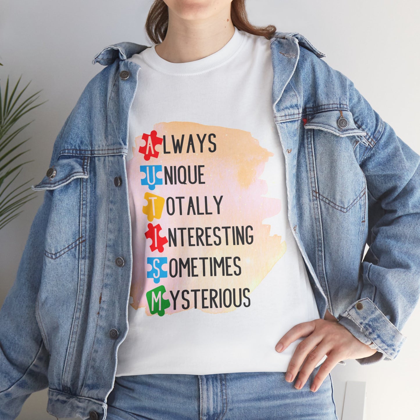 Autism Always Unique Totally Interesting Sometimes Mysterious T-shirt Unisex Heavy Cotton