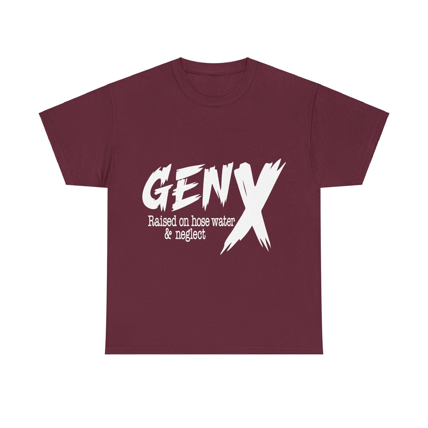 GEN X Raised On Hose Water & Neglect Tshirt Unisex Heavy Cotton