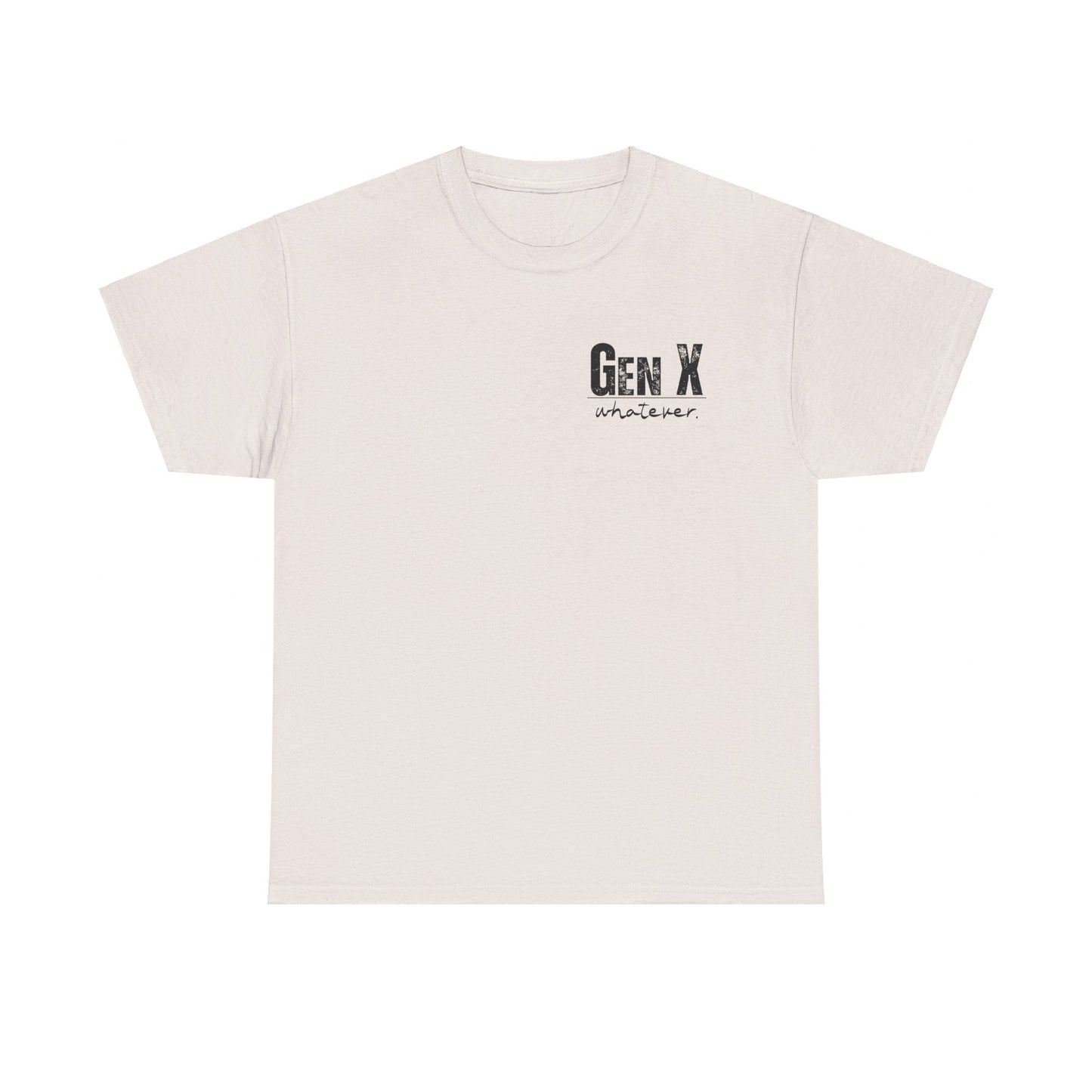 GEN X Definition Unisex Heavy Cotton T-Shirt Front & Back