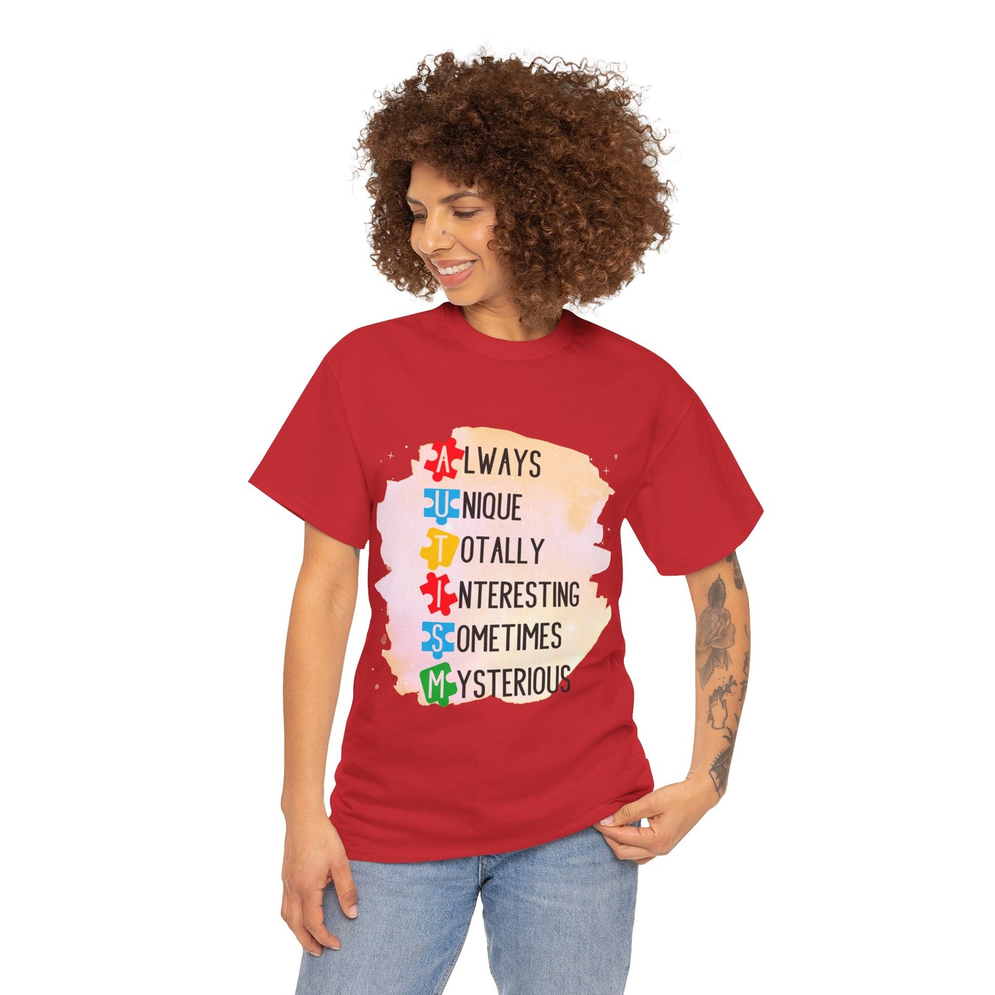 Autism Always Unique Totally Interesting Sometimes Mysterious T-shirt Unisex Heavy Cotton