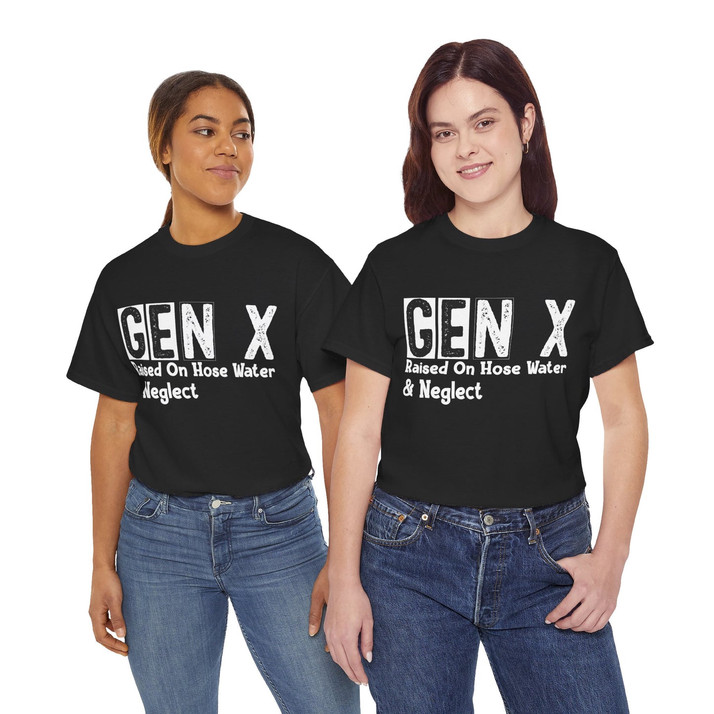 GEN X Raised On Hose Water & Neglect Tshirt Unisex Heavy Cotton