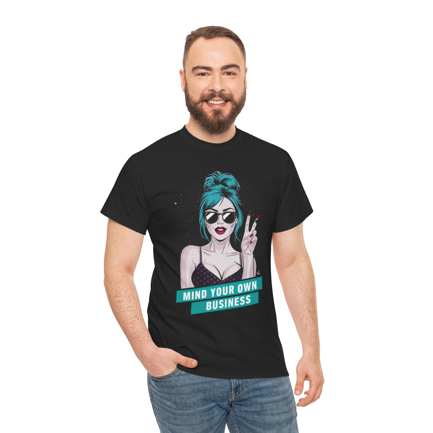 Sexy PopArt Girl Mind Your Own Business Tshirt unisex heavy cotton