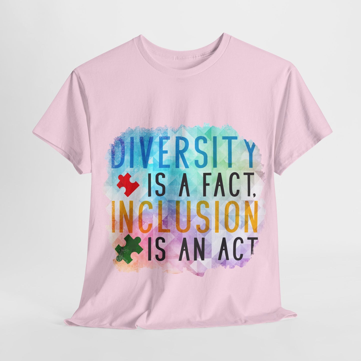 Autism Diversity is a Fact, Inclusion is an Act T-shirt Unisex Heavy Cotton